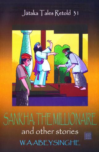 Sankha the millionaire and other stories